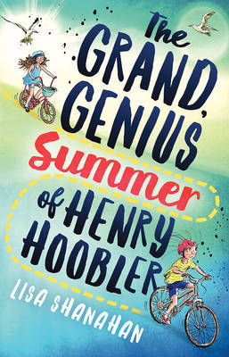 Grand, Genius Summer of Henry Hoobler